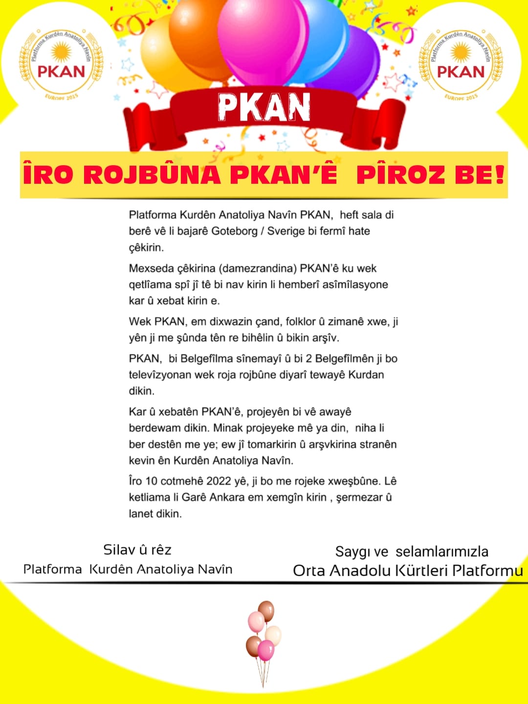 ÎRO ROJBÛNA PKAN’Ê PÎROZ BE!