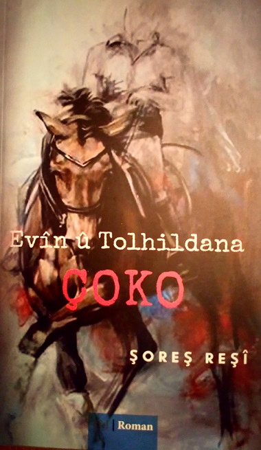 Romana “Evîn û Tolhildana ÇOKO” derket!